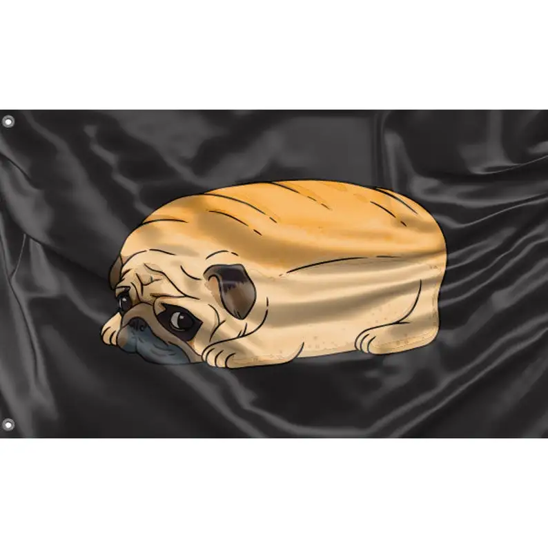 

Pug Bread Flag | Unique Design Print | Hiqh Quality Materials | Size - 3x5 Ft / 90x150 cm