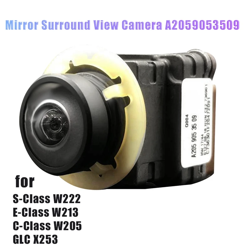 

Для Mercedes-Benz C W205 GLC W253 E W213 S W222 камера заднего вида зеркальная камера объемного вида A2059053509