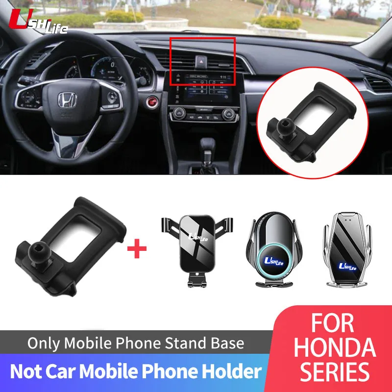 Ushilife Special Car Phone Holder Fixed Bracket Base Stand Mobile Buckle For Honda CIVIC Accord CRV Odyssey Vezel FIT AVANCIER