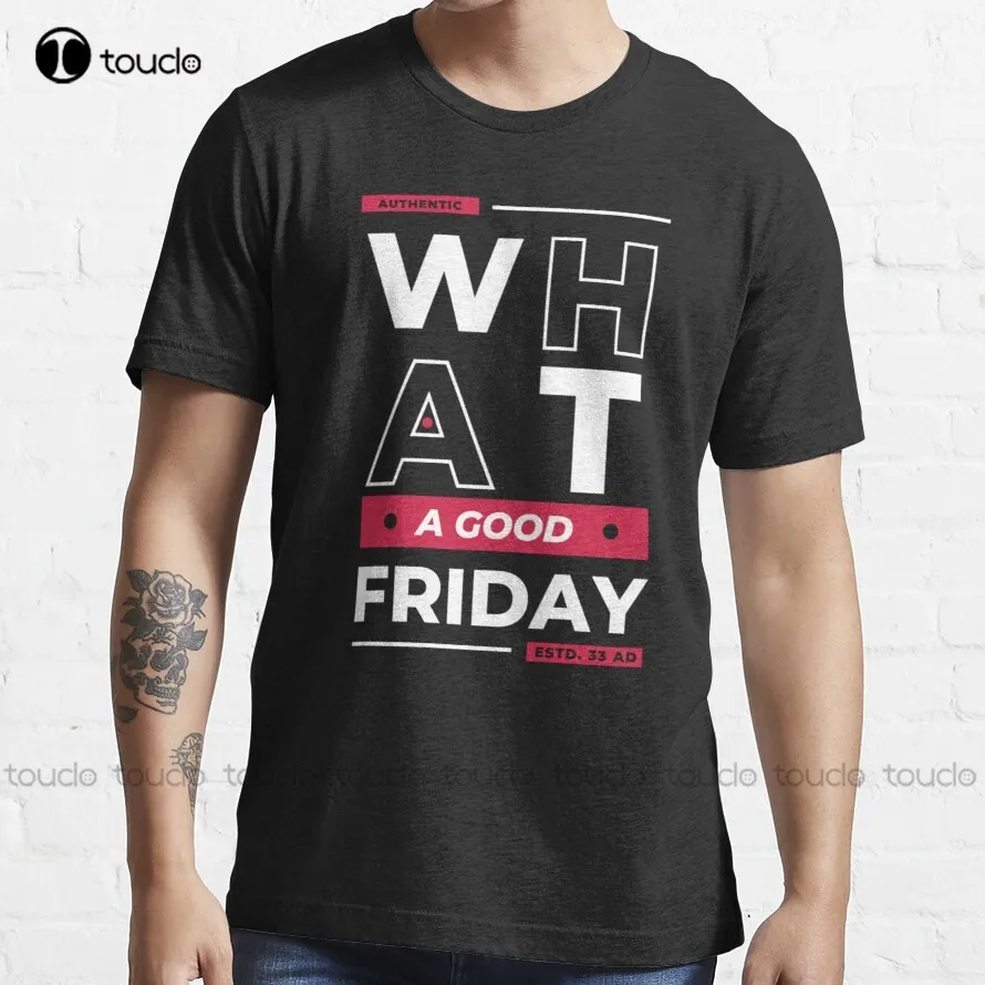 

What A Good Friday Text Style 2022 Trending Palm Sunday T-Shirt Running Shirt Harajuku Streetwear Gd Hip Hop Xs-5Xl New Popular