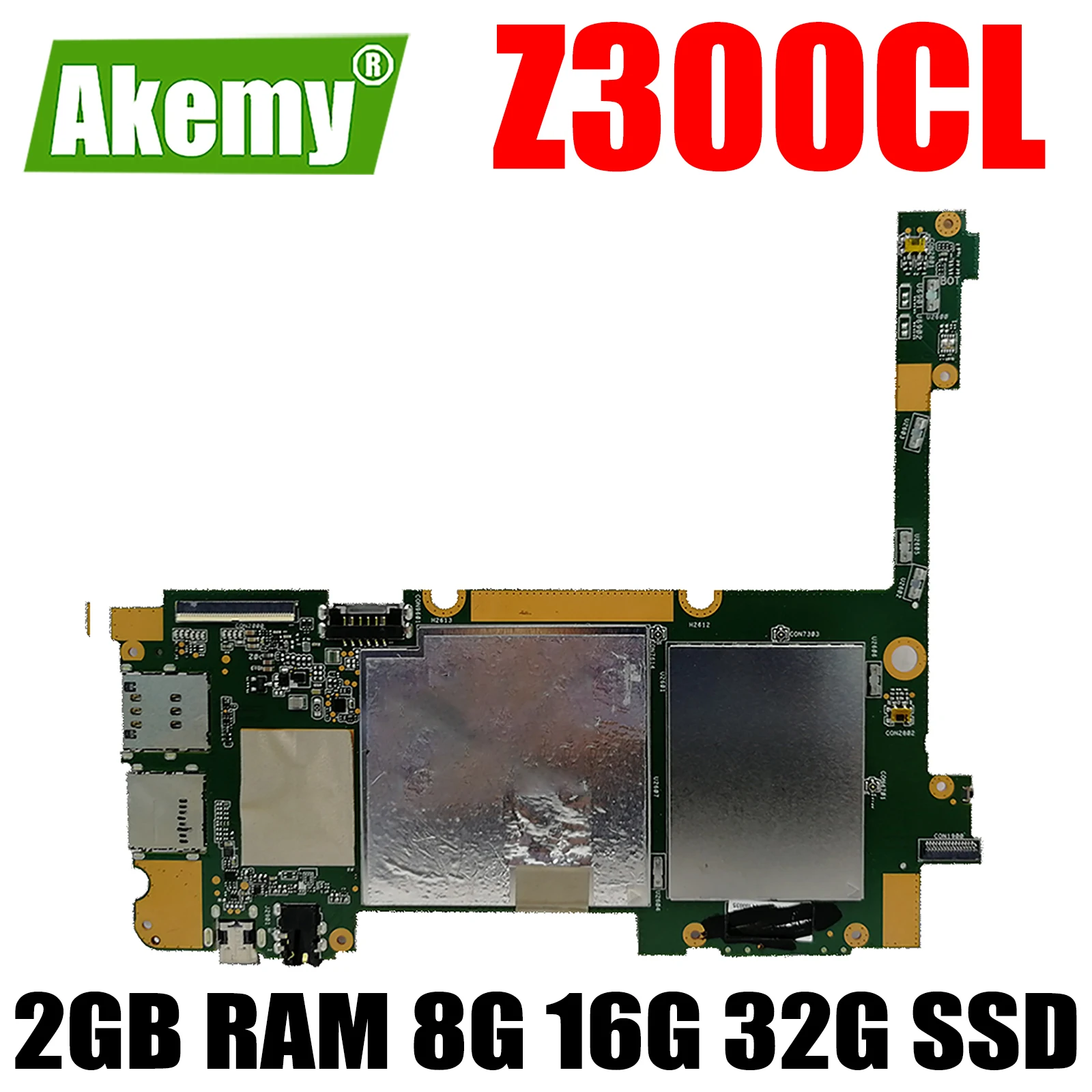 

Материнская плата Z300CL 2 Гб RAM 8 ГБ 16 ГБ 32 ГБ SSD для ASUS ZenPad 10 Z300CL, материнская плата для ноутбуков, материнская плата, логическая плата