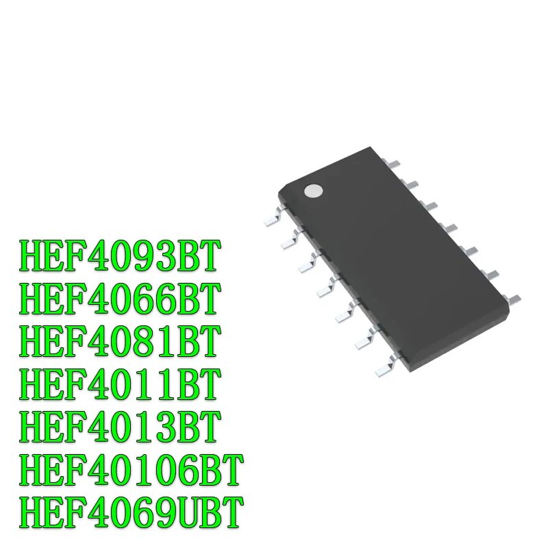 10 шт., HEF4093BT HEF4066BT HEF4081BT HEF4011BT SOP-14 HEF4013BT HEF40106BT HEF4069BT HEF4069UBT hef404093, новый и оригинальный