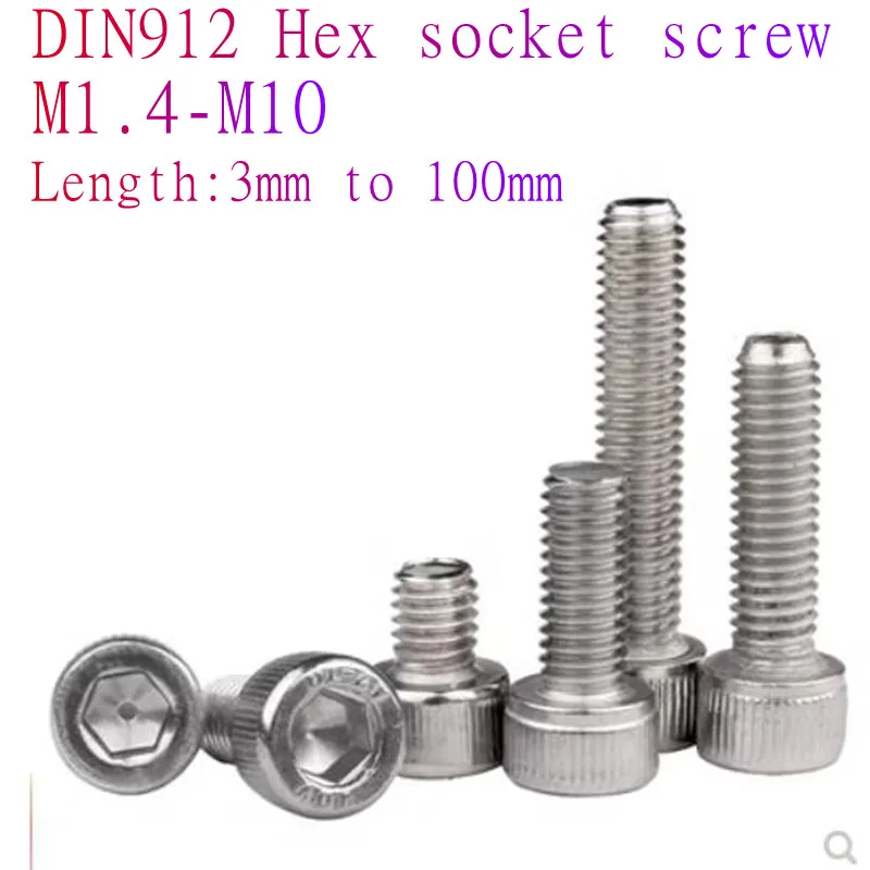 

2-100pcs Allen screw DIN912 M1.4 M1.6 m2 m2.5 m3 m4 m5 m6 m8 M10 Stainless Steel 304 Hexagon Hex Socket Head Cap Screw