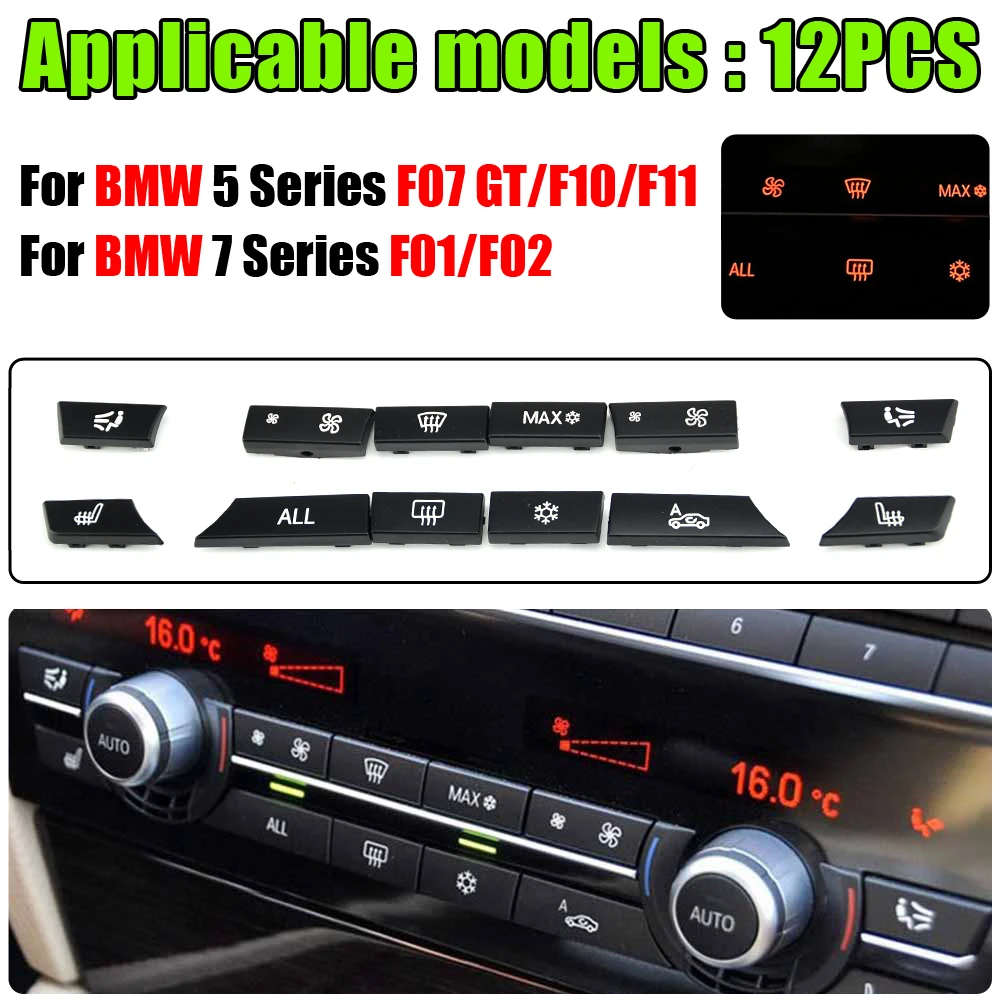 

11/12/14pcs Dashboard Air Conditioner AC Button Heater Switch Cover For BMW 5 6 7 Series X5 X6 F10 F18 F06 F12 F01 F02 F15 F16