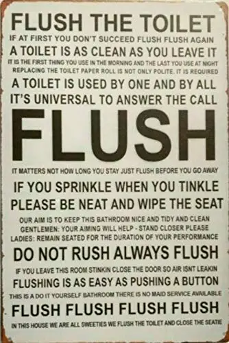 

Flush The Toilet Metal Tin Signs 8x12 Inch Wall Decor Kitchen