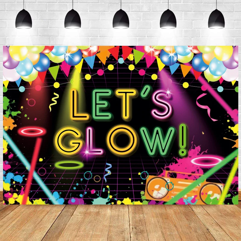 

Let's Glow Crazy Birthday Party Backdrop Neon Light in The Dark Hip Hop Style Dance Music Disco Themed Photography Background