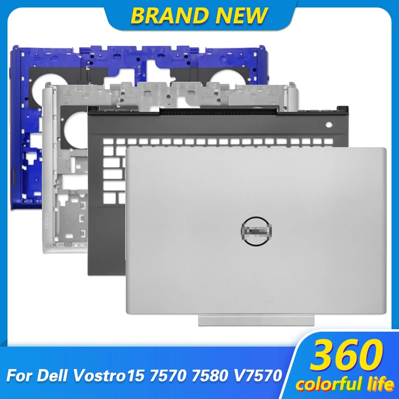 

Оригинальный чехол для ноутбука Dell Vostro 15 7570 7580 V7570 V7580, задняя крышка ЖК-дисплея, подставка для рук, нижняя крышка, верхняя и Базовая крышка ...