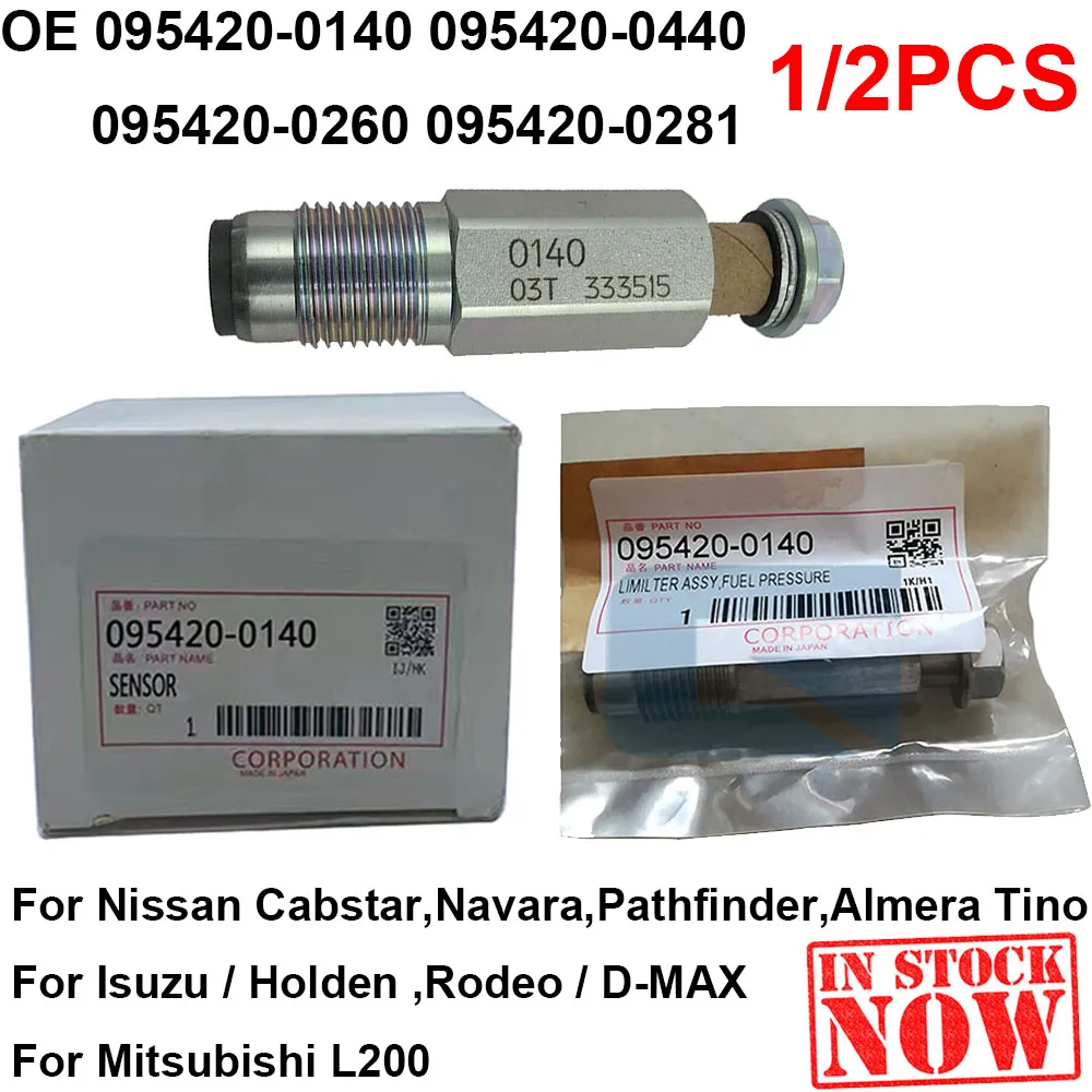 

1/2PCS For D-ENSO Original 095420-0140 Fuel Pressure Relief Limiter Valve 095420-0440 095420-0260 For N-issan NAVARA Pathfinder