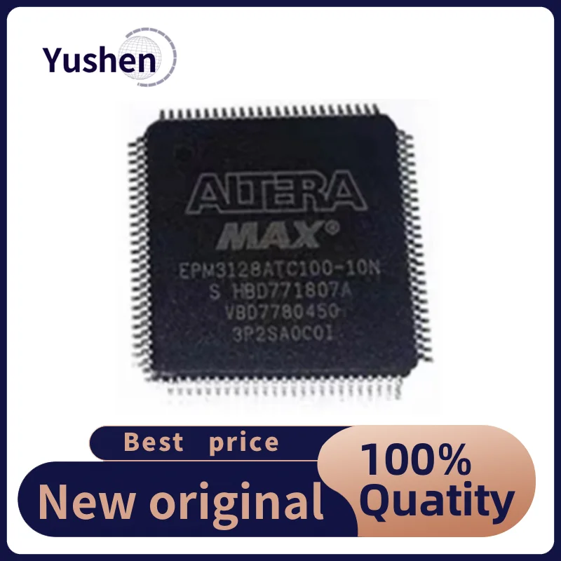 

10PCS EPM3128ATC100-10N Programmable Logic Device Chip QFP100 Package New Original Stock