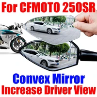 for cfmoto cf 250sr sr250 sr 250 sr accessories convex mirror increase enlarge rearview mirrors side rear mirror view vision