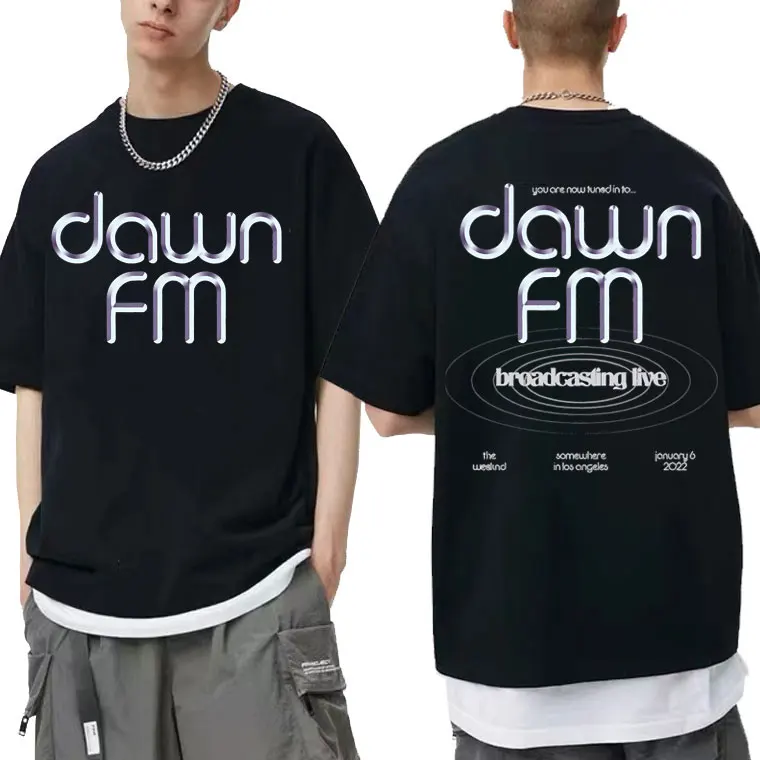 

The Weeknd Dawn FM Double Sided Printed Tshirt Man Casual Oversized O Collar T-shirts Men Women Fashion Limited Cotton T Shirt