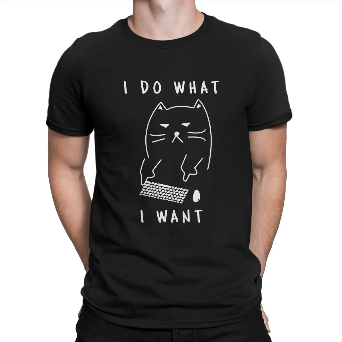 

Computer I Do What I Want Men T Shirt Cat Cute Animal Funny Tees Short Sleeve Crewneck T-Shirts Cotton Gift Idea Clothing