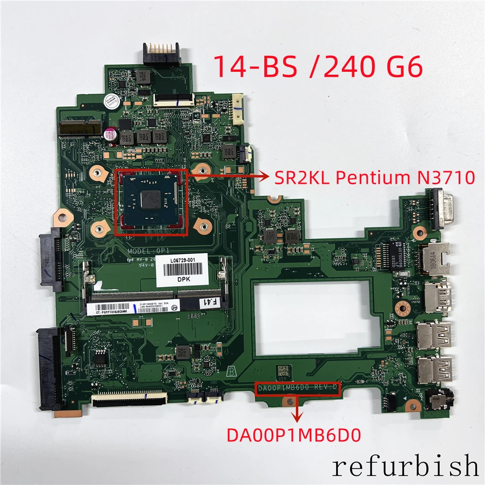 

Материнская плата для ноутбука DA00P1MB6D0 для HP 14-BS 240 G6 с SR2KN N3060/ Pentium N3710, полностью протестирована и работает идеально