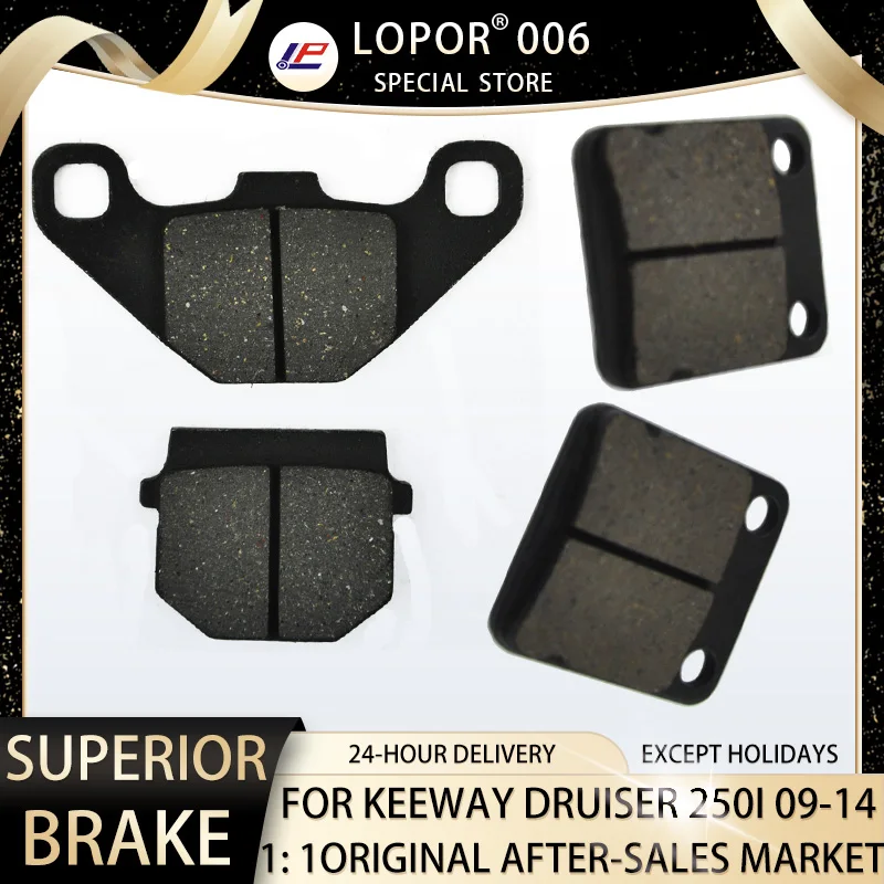 

LOPOR Motorcycle Brake Pads Front&Rear For KEEWAY Druiser 250i 09-14