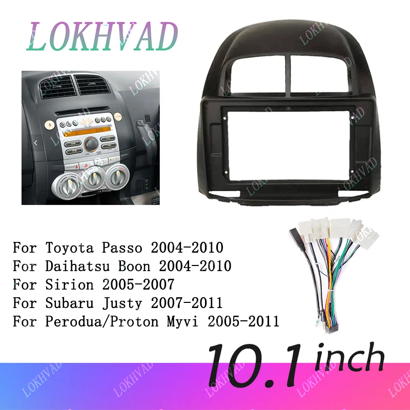 Фото 10,1-дюймовый автомобильный адаптер рамки для Toyota Passo Daihatsu Boon Sirion Subaru Justy Perodua Myvi Android Radio Dash Panel Kit №1