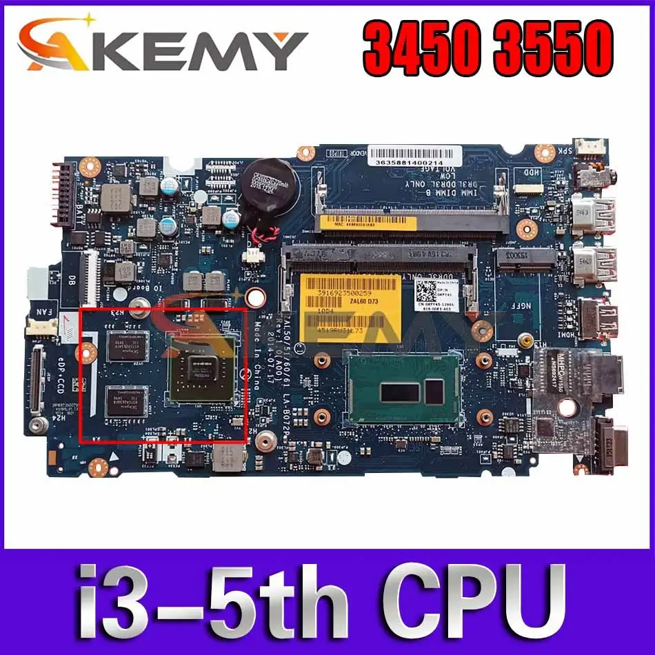 

Новая материнская плата Akemy для ноутбука Dell Latitude 3450 3550 i3-5th CPU 830M 2 Гб LA-B072P 76F94 системная плата 100% протестирована