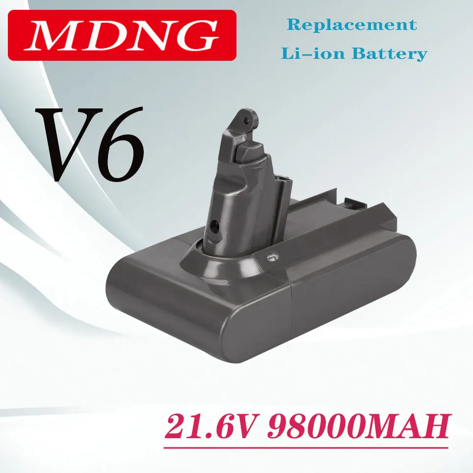 

21.6V 98000mAh Dyson Li-ion vacuum cleaner replacement battery SV09 SV07 SV03 DC58 DC61 DC62 DC74 V6