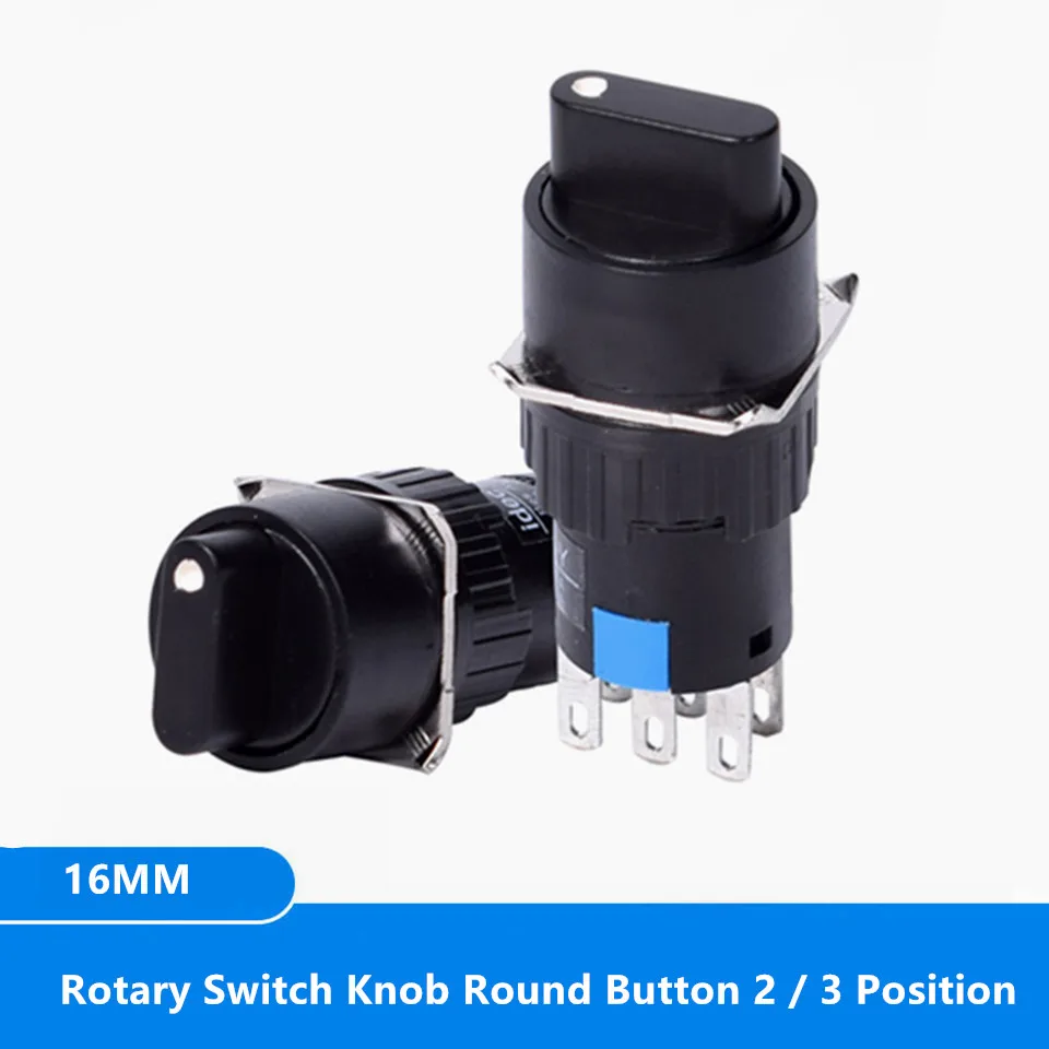 

16mm Rotary Switch Knob Round Button 2 / 3 Position 1no1nc 2no2nc Three Six Pin Latch Selector LA16Y-11X/2 LA16Y-22X/3