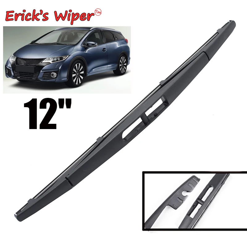 

Erick's Wiper Rear Wiper Blade For Honda Civic Tourer Estate 2014 2015 1.6 DTEC 1.8 VTEC Windshield Windscreen Rear Window