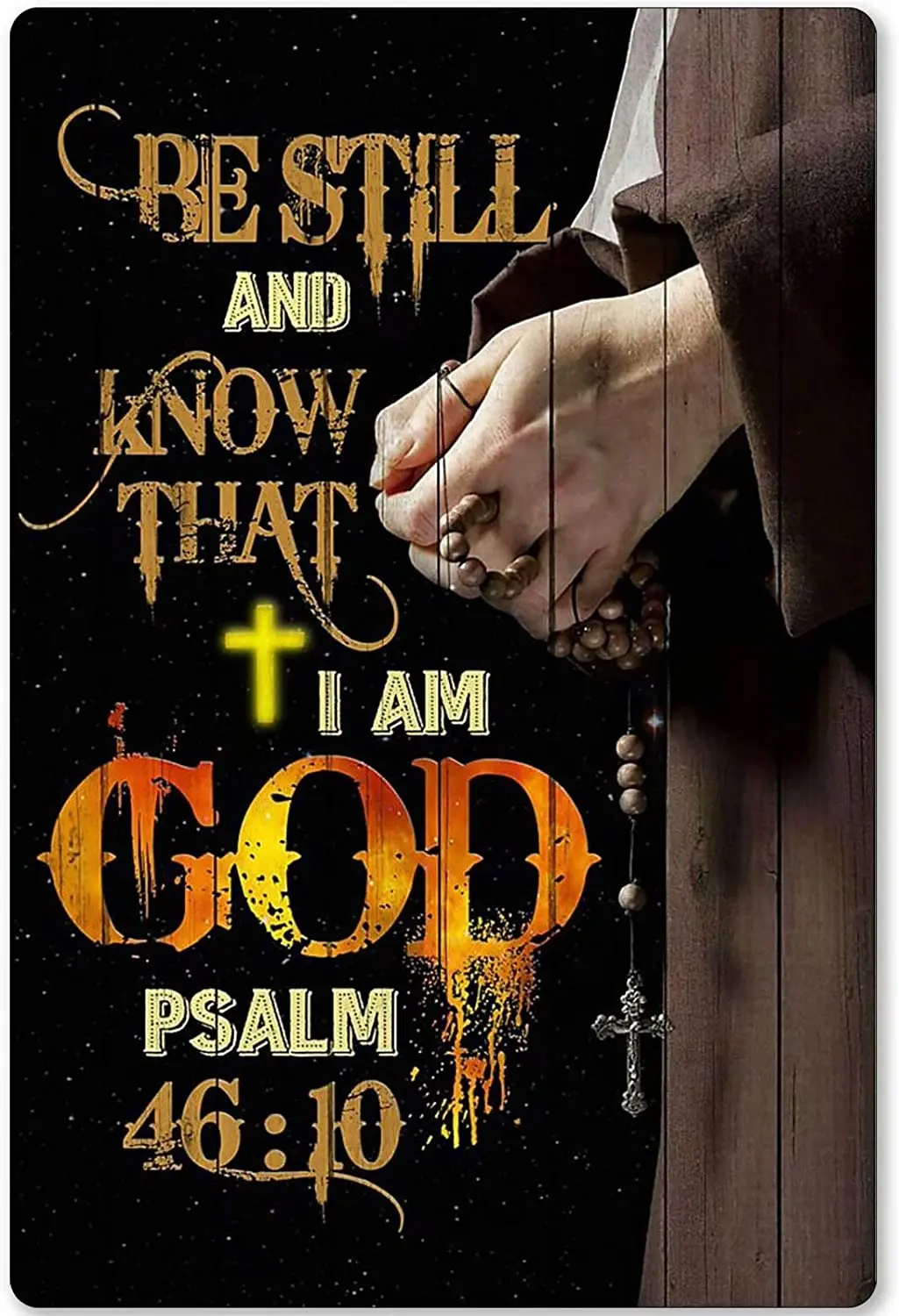 

good luckcy Be Still and Know That I Am God Retro Metal Sign Wall Decor Kitchen Vintage Tin Sign Plaque 8x12 Inches