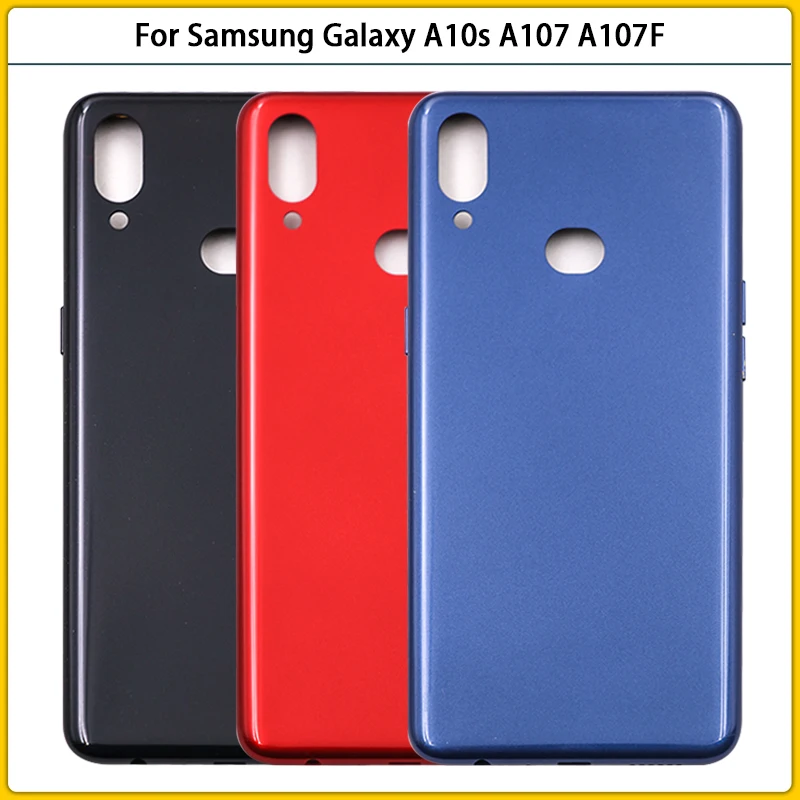 

New For Samsung Galaxy A10S A107 A107F SM-A107F/DS Plastic Battery Back Cover Rear Door Panel Chassis Housing Case Replace