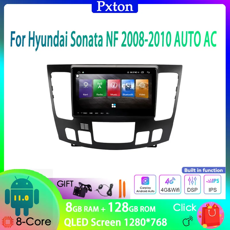 

Pxton Tesla Screen Android Car Radio Stereo Multimedia Player For Hyundai Sonata NF 2008-2010 AUTO AC Carplay Auto 8G+128G