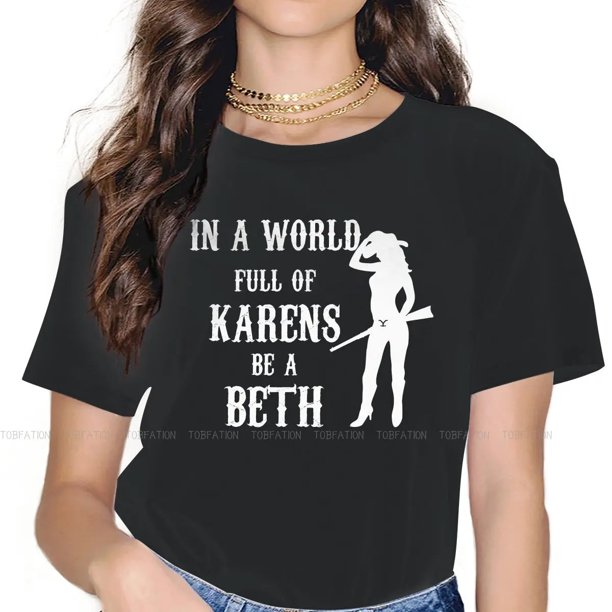 

In a World Full of Karens be a Beth Special TShirt for Girl Yellowstone 5XL Creative Graphic T Shirt Short Sleeve