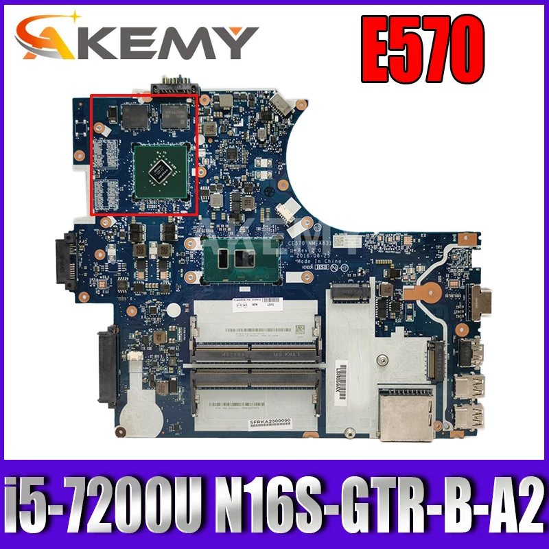 

NM-A831 For Lenovo ThinkPad E570 Laptop Motherboard NM-A831 with CPU i5-7200U GPU N16S-GTR-B-A2 DDR4 100% Fully Tested