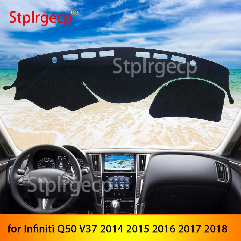 

for Infiniti Q50 V37 2014 2015 2016 2017 2018 Anti-Slip Mat Dashboard Cover Sunshade Dashmat Accessories