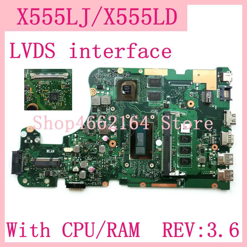 

X555LJ LVDS 4G RAM i3-5005 CPU REV:3.6 GT920M Motherboard For ASUS X555L A555L K555L F555L W519L X555LD X555LJ Laptop Mainboard