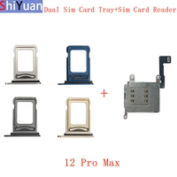 origina dual sim card tray with sim card reader for iphone 12 pro max slot holder adapter socket replacement parts