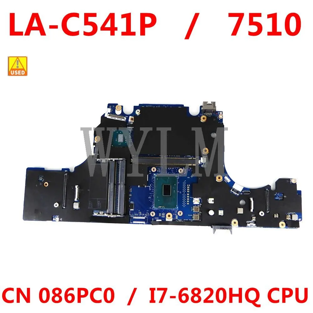 

CN 086PC0 086PC0 86PC0 для DELL 7510 материнская плата для ноутбука AAPA0 Φ с SR2FU I7-6820HQ ЦП 100% хорошо используемый