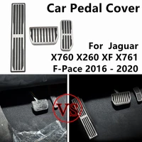 at car pedals for jaguar x760 xe for x260 xf x761 f pace 2016 2020 auto gas brake pedal cover rest pedale sticker