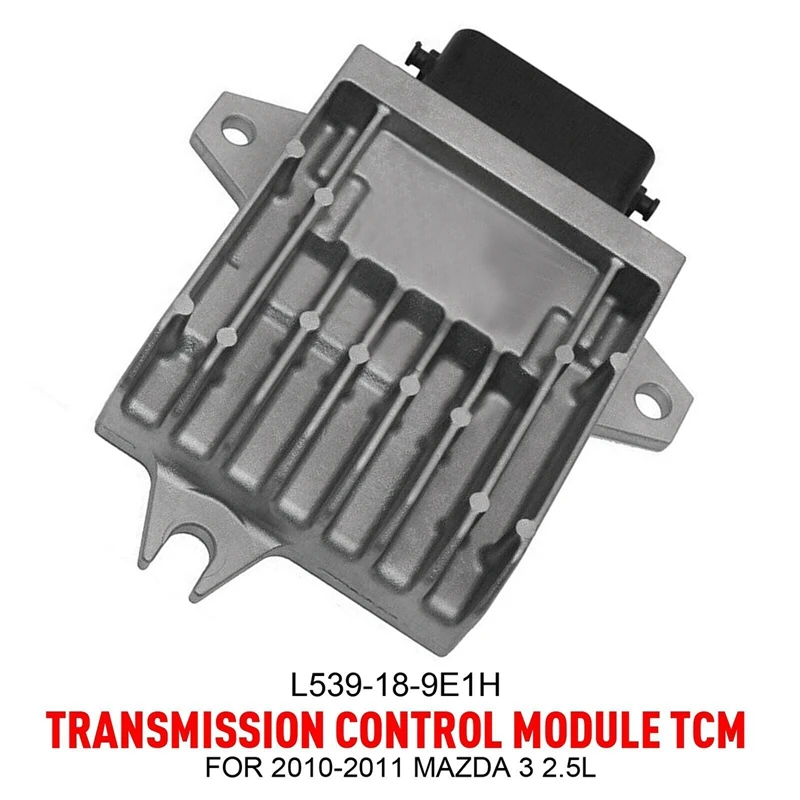 

1 Piece For 2010-2011 Mazda 3 2.5L (Tests Can Work High Quality)Transmission Control Module TCM TCU L539189E1H Parts Accessories