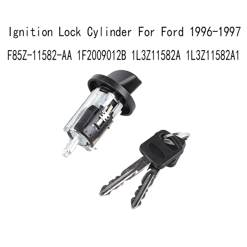 

Цилиндр замка зажигания для Ford 1996-1997 F85Z-11582-AA 1F2009012B 1L3Z11582A 1L3Z11582A1