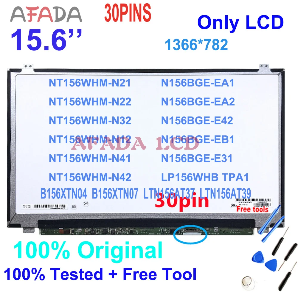 15.6 Inch EDP Laptop LCD Scree B156XTN07.1 N156BGA-EB2 NT156WHM-N32 NT156WHM-N42 N156BGA-EA2 B156XTN04 15.6 Slim 30 Pin Screen