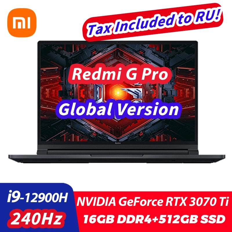 

New Xiaomi Redmi G Pro Gaming Book Laptop 2022 Intel Core i9-12900H RTX3070Ti GPU 16G DDR5+512G SSD 2.5K 240Hz Game Notebook PC