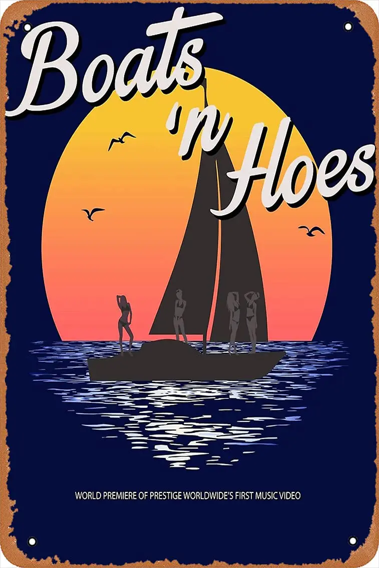 

Boats n Hoes, World Premiere of Prestige Worldwide39;s First Music Video, Step Brothers - Word in Entertainment Poster 12 X 8 in