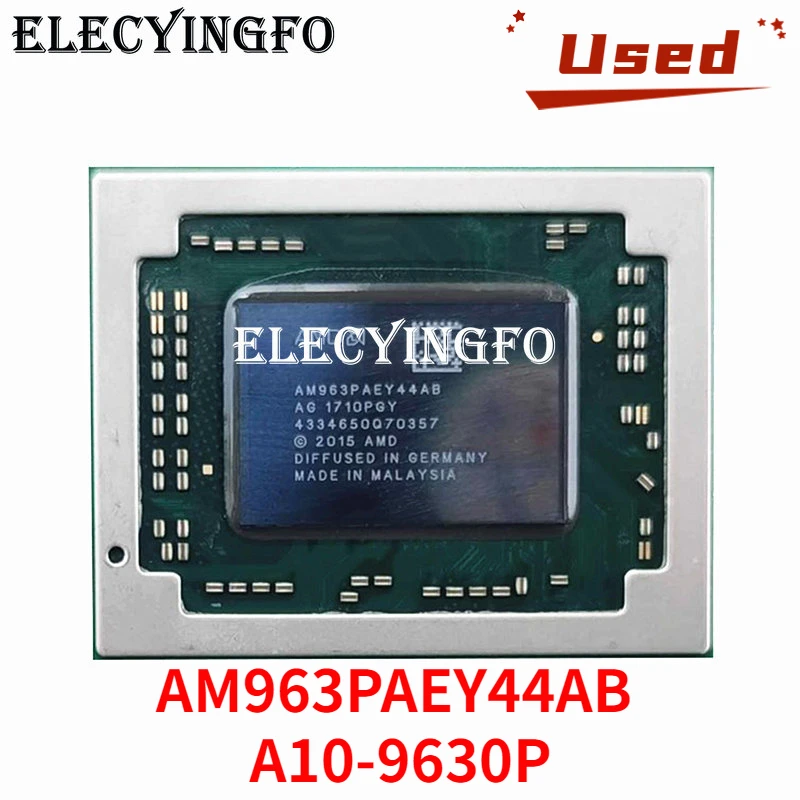 

Refurbished AM963PAEY44AB A10-9630P CPU BGA Chipset re-balled tested 100% good working