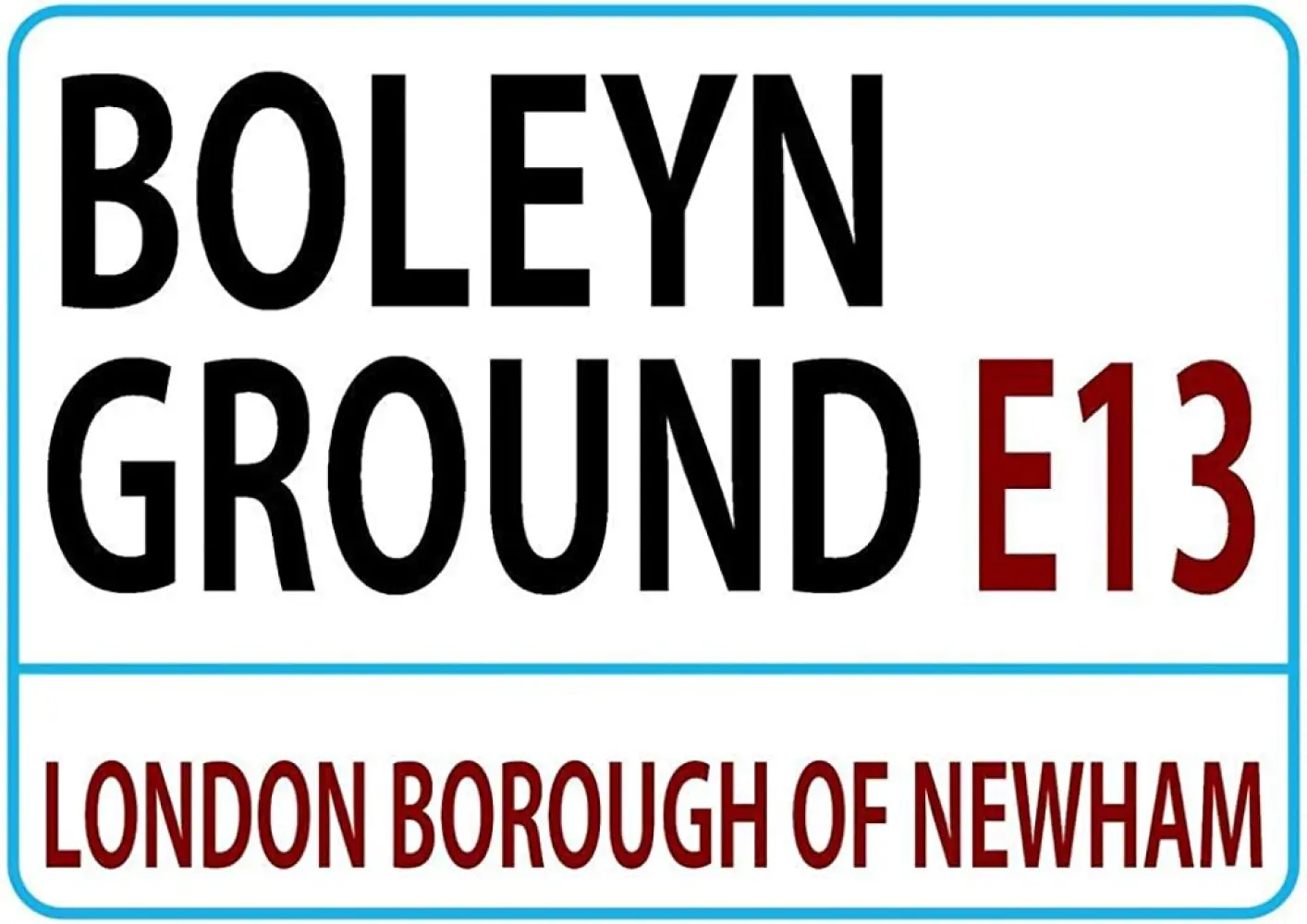 

Boleyn Ground London Street West Ham Football Vintage Tin Sign Art Iron Painting Rusty Poster Decoration Aluminum plaque