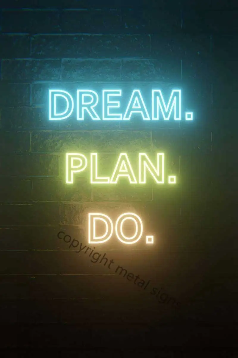 

Оловянная вывеска Dream Plan Do, Настенный декор, неоновая вывеска в стиле ретро для дома, клуба, мужской пещеры, кафе, паба, без светодиодов