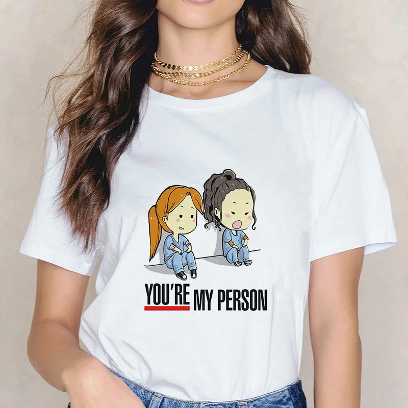 

Grey's Anatomy Summer Funny T-shirts You're My Person Letter Women T Shirt Short Sleeve 90s 2020 Greys Anatomy Women Tshirt