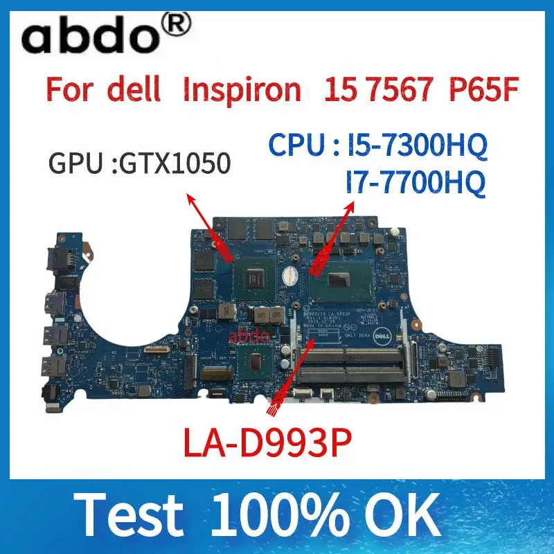 CN-0JG23N для материнской платы ноутбука dell Inspiron 15 7567 P65F. W/ I5-7300HQ i7-7700HQ CPU GTX1050 GPU. BBV00