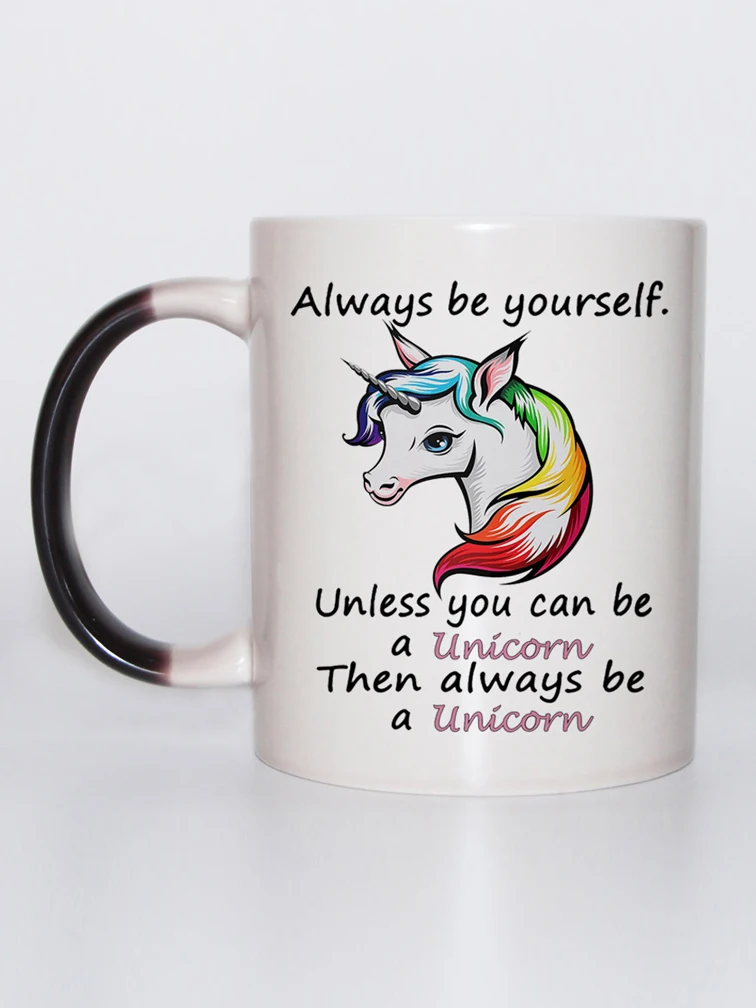 Забавные мультяшные кружки с единорогом Always be Yourself, меняющие цвет, волшебная Термочувствительная кофейная кружка, кружка из костяного фарфора, кружка для чая (art.: 7a5288da7) - 7a5288da7
