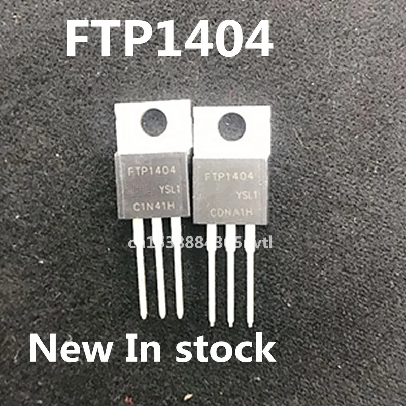 

Original 5pcs/lot FTP1404 202A/40V TO-220 MOS New In stock