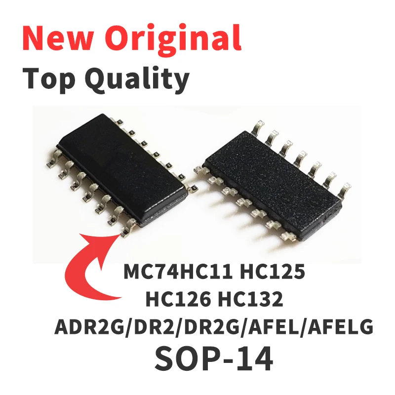 

5 Pcs MC74HC11 MC74 HC125 HC126 HC132 ADR2G/DR2/DR2G/AFEL/AFELG SOP14 Chip IC New Original