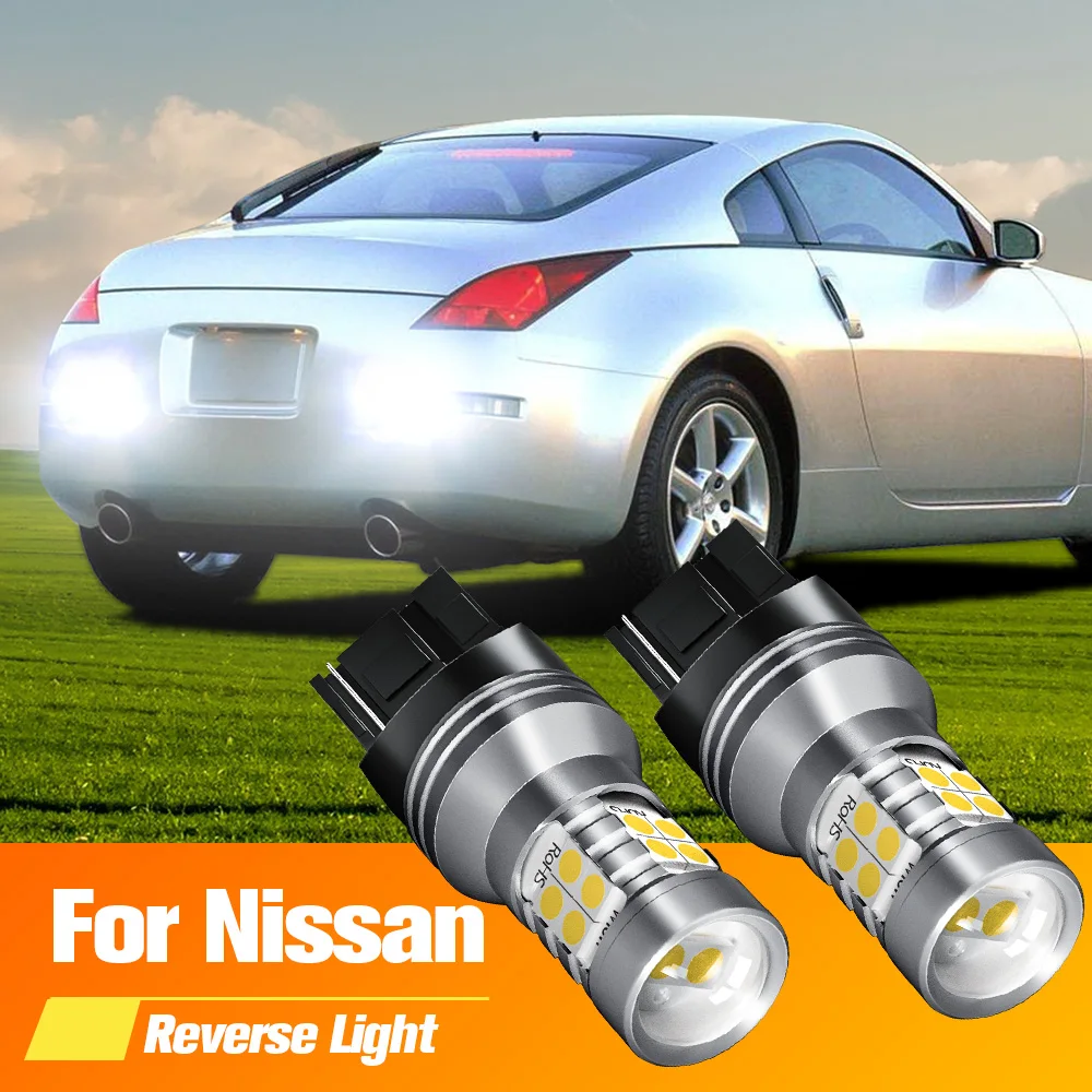

2pcs LED Backup Light Blub Reverse Lamp W21W 7440 T20 Canbus For Nissan 350Z Z33 Note E12 Teana J31 Terrano R50 X-Trail T31