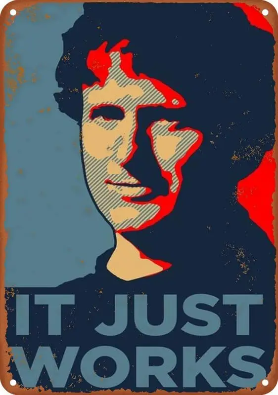 Плакат GeRRT Todd Howrd - t Just Works Vntge Metl Tn Sgn для офиса/дома/класса/декор спальни 8X12 nch