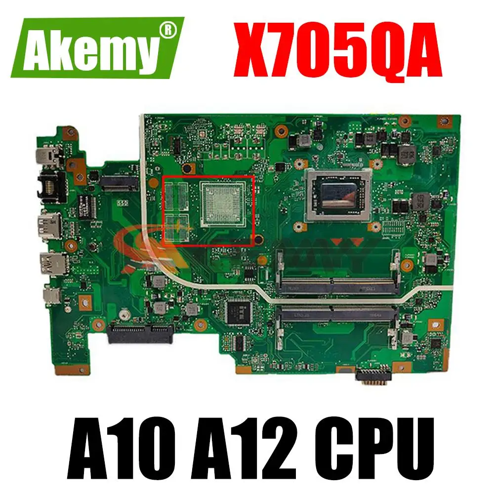 

X705QA X705QR Laptop Motherboard A10 A12 CPU V2G Or UMA for ASUS X705QA X705Q X705QR Original Notebook Mainboard