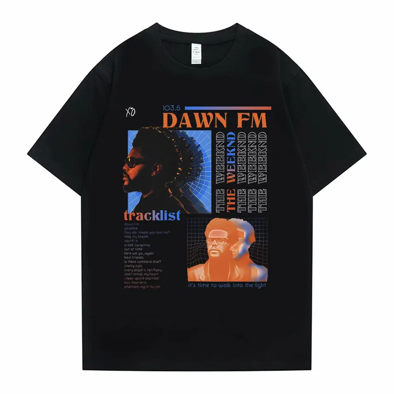 

Awesome The Weeknd Dawn FM Tracklist Graphic Tshirt Men Women Fashion New Summer Black Cotton T Shirt Man Hip Hop Sweat T-shirts